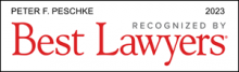 Peter Peschke - recognized by Best Lawyers 2023