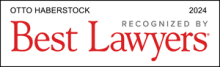 Otto Haberstock - recognized by Best Lawyers 2024